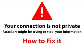 How to fix Your connection is not private in Chrome browse Your connection is not private