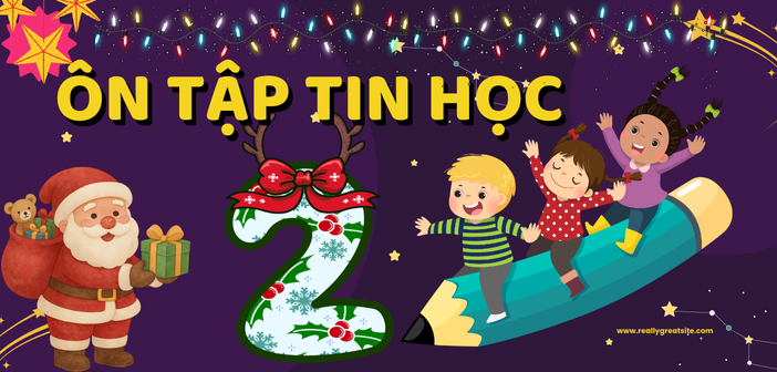 Lớp 2 – Ôn tập tin học HK1 2025-2026